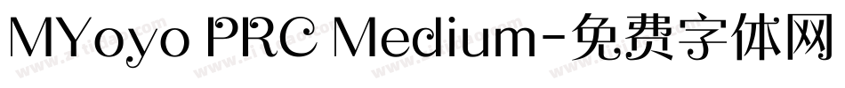 MYoyo PRC Medium字体转换